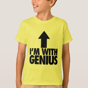I'm With Genius T-Shirt