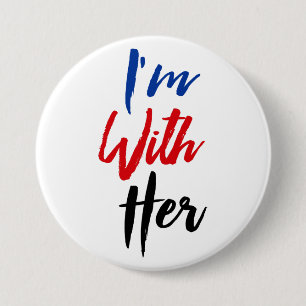 I'm With Her 7.5 Cm Round Badge