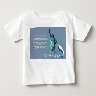 I'm With Her! Baby T-Shirt