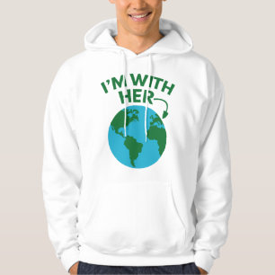 I'm With Her Hoodie