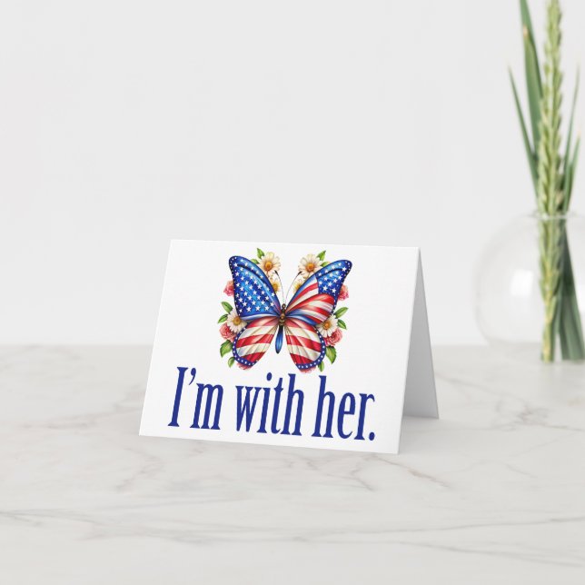 I'm With Her Kamala Harris Cute Butterfly Card (Front)