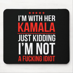 I'm With Her Kamala President Kamala Harris W 2024 Mouse Pad