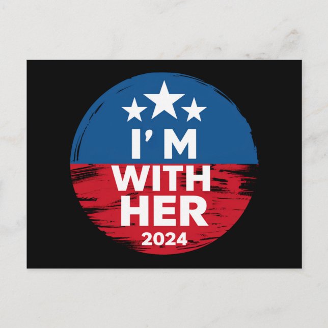I'm With Her Kamala Vote For 2024 President Kamala Postcard (Front)