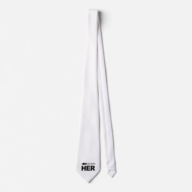 I'm with her (left) tie (Front)