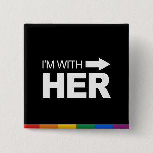 I'm with her (right) -.png 15 cm square badge