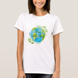 I'm With Her T-Shirt
