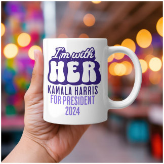 I'm with her text Kamala Harris for President 2024 Coffee Mug