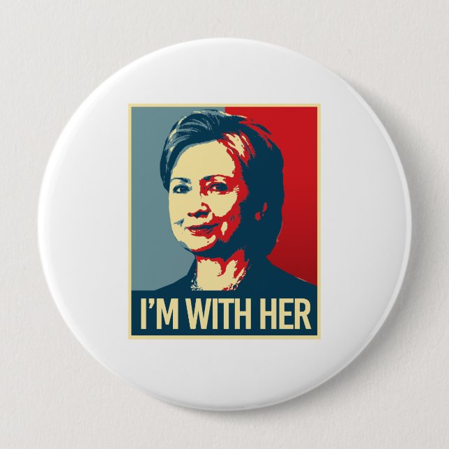 i'm with hillary poster - - 10 cm round badge (Front)