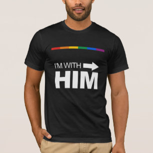 I'm with him (right) -.png T-Shirt