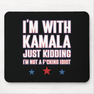 I'm With Kamala Just Kidding Not Idiot Retro Elect Mouse Pad