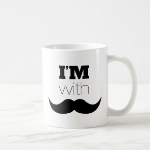 I'm With Moustache Coffee Mug