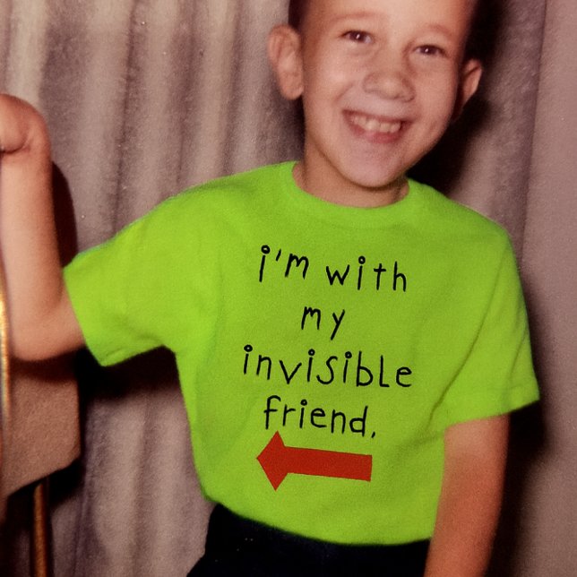Im with my invisible friend T-Shirt (Creator Uploaded)