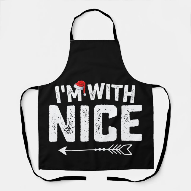 I'm With Nice Matching Christmas Couples Family Apron (Front)