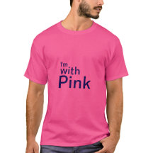 I'm with Pink