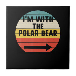 Im With Polar Bear Halloween Animal Lover Ceramic Tile