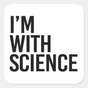 I'm with Science Square Sticker