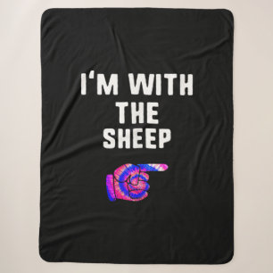Im With Sheep Tie Dye Halloween Dog Present Sherpa Blanket