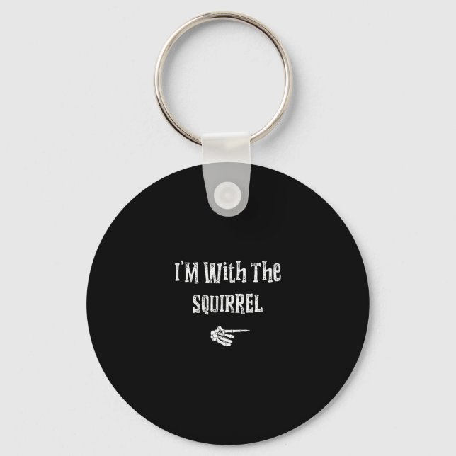 I'm With Squirrel Halloween Costume Funny Couples  Key Ring (Front)