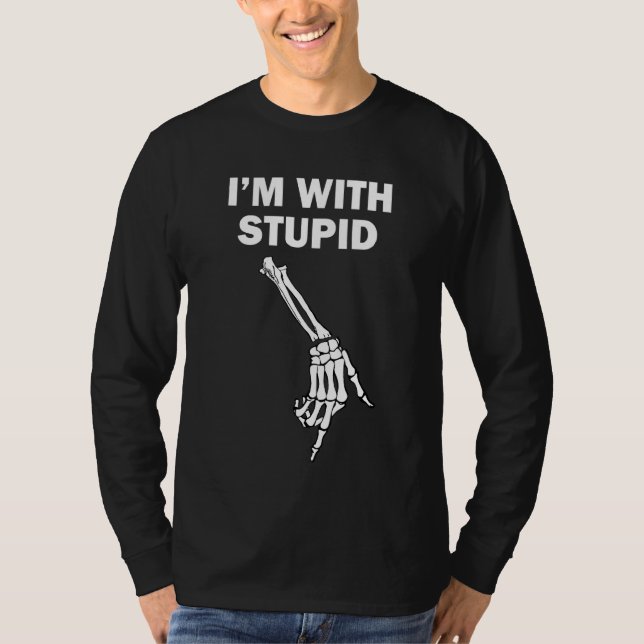 Im With Stupid Offensive Down Arrow T-Shirt (Front)