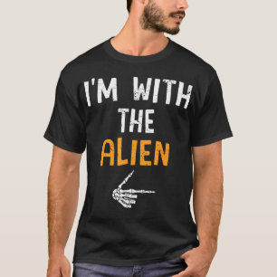 I'M With The Alien Costume Halloween Matching Coup T-Shirt