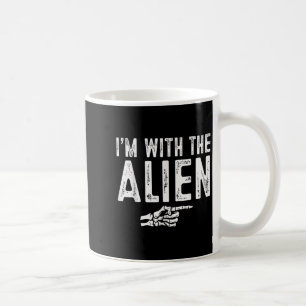 I'm With The Alien Easy Costume Halloween Couples  Coffee Mug