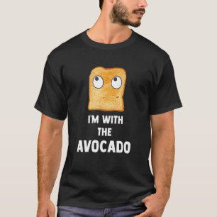 I'm With The Avocado Toast Halloween Costume  1 T-Shirt