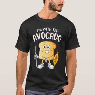 I'm with the Avocado Toast Halloween Costume 1 T-Shirt