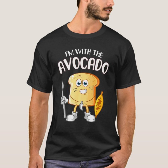 I'm with the Avocado Toast Halloween Costume  1 T-Shirt (Front)