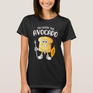 I'm with the Avocado Toast Halloween Costume  1 T-Shirt