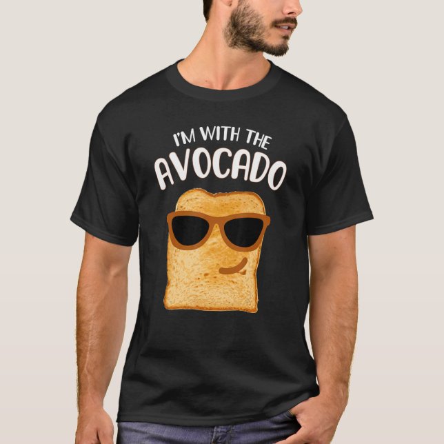 I'm with the Avocado Toast Halloween Costume 2022 T-Shirt (Front)