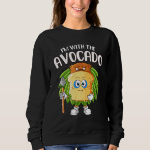 I'm with the Avocado Toast Halloween Costume 3 Sweatshirt
