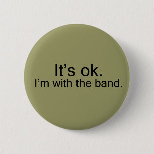 I'm with the Band Button