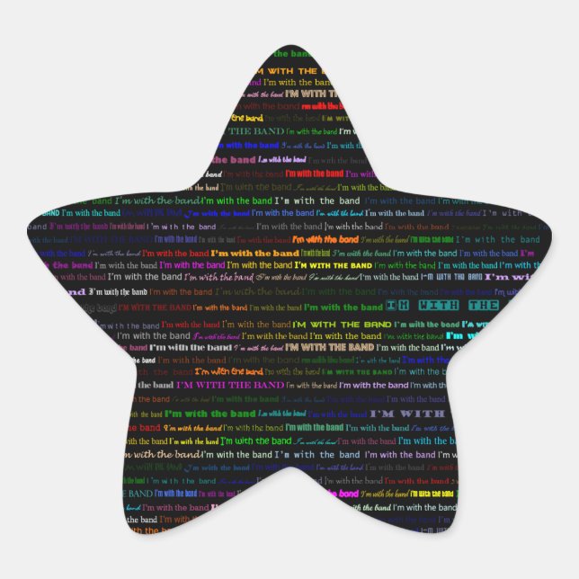 I'm With The Band Text Design I Star Sticker (Front)