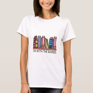 I'm with the banned books women's t-shirt