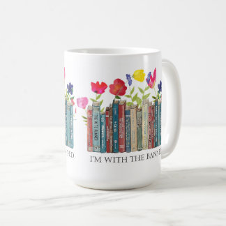 I'm With the Banned Coffee Mug