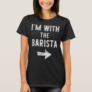 Im with The Barista Funny Halloween Couple Costume T-Shirt