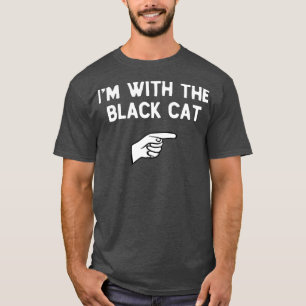 Im With The Black Cat Costume Halloween Matching T-Shirt
