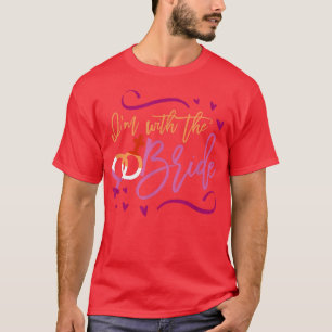 I'm With The Bride Gay Lesbian Wedding Party Marri T-Shirt
