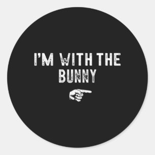 Im With The Bunny Matching Lazy Costume Halloween Classic Round Sticker