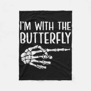 I'm With The Butterfly Skeleton Hand Funny Hallowe Fleece Blanket