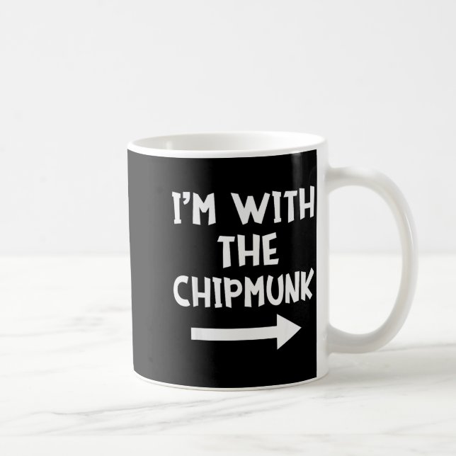 I'm With The Chipmunk Matching Couple Halloween Co Coffee Mug (Right)
