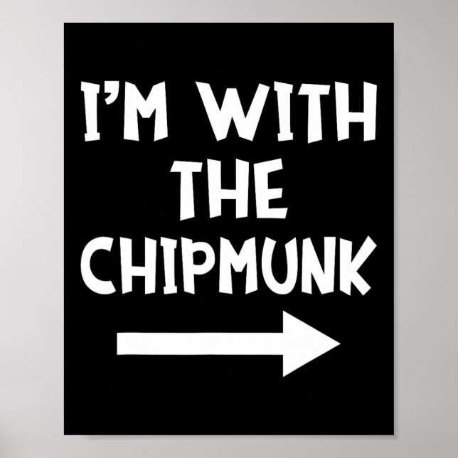 I'm With The Chipmunk Matching Couple Halloween Co Poster (Front)