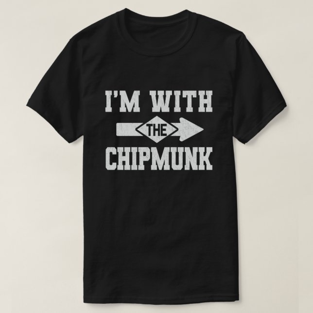 I'm With The Chipmunk Matching Halloween Costume T-Shirt (Design Front)