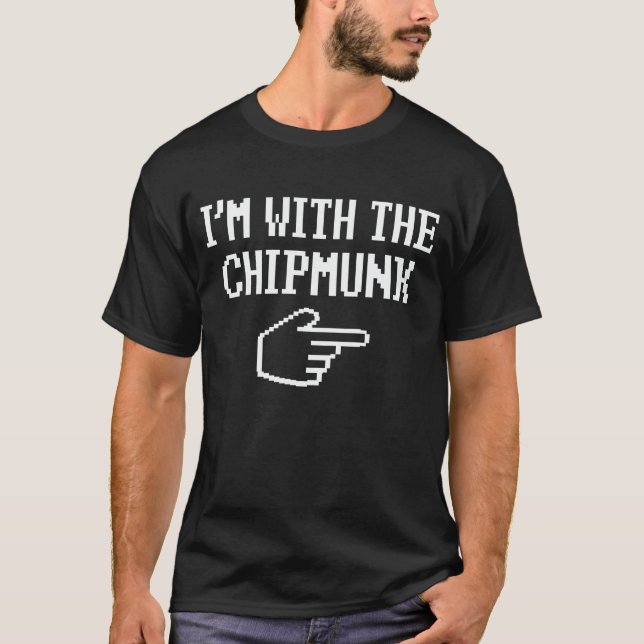 I'm With The Chipmunk Matching Halloween Costume T-Shirt (Front)