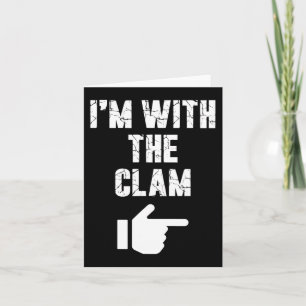 I'm with the Clam Fun Easy Playful Halloween Costu Card