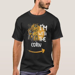 I'm With The Corn Lazy Witch Halloween Costume T-Shirt