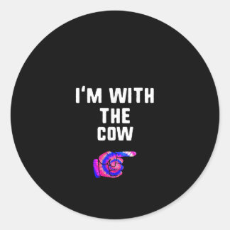 I'm With The Cow Tie Dye Gifts Classic Round Sticker
