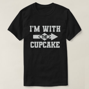 I'm With The Cupcake Matching Halloween Costume T-Shirt