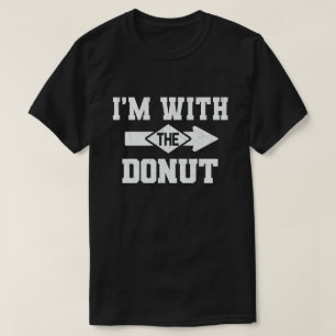 I'm With The Donut Funny Couple Halloween Costume T-Shirt