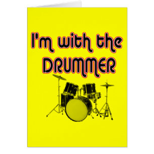 I'M WITH THE DRUMMER